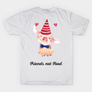 Friends not Food - piglet T-Shirt